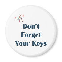 Don't Forget Your Keys Reminders