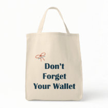 Don't Forget Your Wallet Reminders