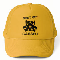 Dont Get Gassed Hats