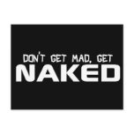 Don't Get Mad, Get Naked Post Card