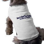 Don't Get Too Excited ... I'm Only The Wingman Pet Tee Shirt