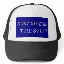 Don't Give Up The Ship Flag hats