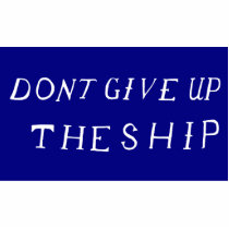 Dont Give Up The Ship, United States Acrylic Cut Outs
