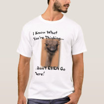 Dont Go There t-shirts