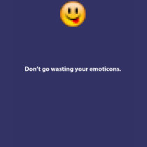 Don't go wasting your emoticons Women's Dark tee t-shirts