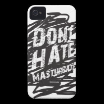DON'T HATE MASTURBATE casemate cases
