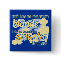Don't Hate Me - BLONDE buttons