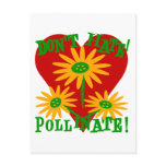 Don't Hate! Pollinate! With Huge Heart & Flowers Post Card