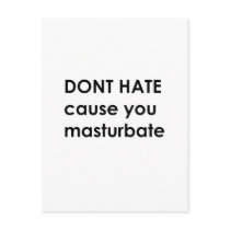 Don't hate postcards by jonnydowntown Don't hate postcards