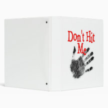 Don't Hit Me Binder