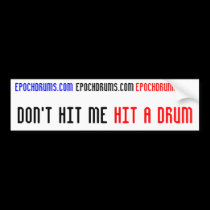 Dont hit me bumper stickers