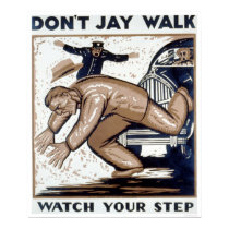 Don't Jay Walk 1937 WPA posters