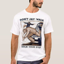 Don't Jay Walk 1937 WPA t-shirts