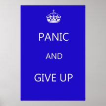 Don't Keep Calm Posters