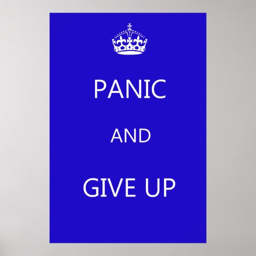 Don't Keep Calm Posters