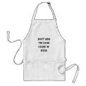Don't kiss the cook cause he bites aprons