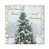 Don't leave Christ out of Christmas magnet