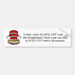 DONT LEAVE YOUR PETS ALONE IN A CAR BUMPER STICKER