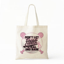 Don't Let Breast Cancer Steal 2nd Base Bag