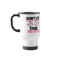 Don't Let Breast Cancer Steal 2nd Base Coffee Mug