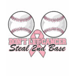 Dont Let Breast Cancer Steal 2nd Base Tshirt
