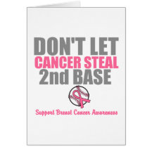 Dont Let Cancer Steal Second 2nd Base Greeting Card