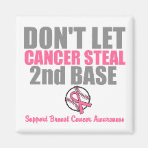 Dont Let Cancer Steal Second 2nd Base Refrigerator Magnets