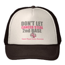 Dont Let Cancer Steal Second 2nd Base Trucker Hat