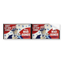 Don't Let Him Down, Buy War Bonds And Stamps bumper stickers by ww2posters Don't Let Him Down, Buy War Bonds And Stamps bumper stickers