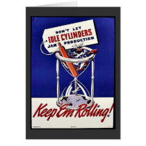 Don't Let Idle Cylinders Greeting Cards