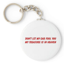 Don't let my car fool you christian gift item keychain