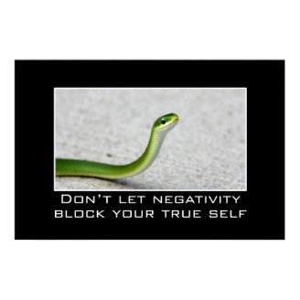 Don't let negativity block your true self print