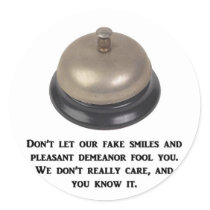 dont-let-our-fake-smiles-and-pleasant-demeanor stickers