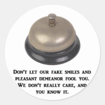 dont-let-our-fake-smiles-and-pleasant-demeanor stickers