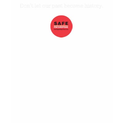 Don't let our past become history shirt by safestore