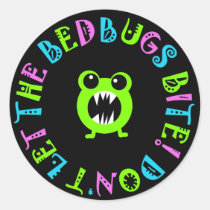 Don't Let The Bedbugs Bite! stickers
