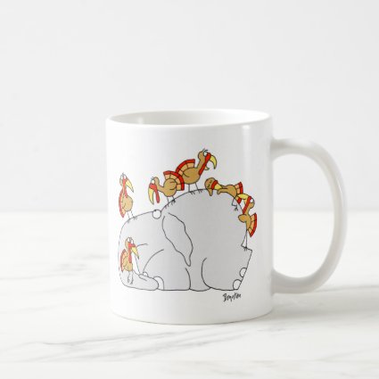 Don't Let the Turkeys Get You Down Coffee Mug