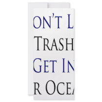 Don't Let Trash Get In Our Oceans rack cards by Supernova23 Don't Let Trash Get In Our Oceans rack cards