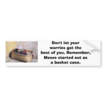 Don't let your worries bumper sticker