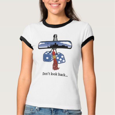 Don't Look Back graduation t-shirt by holiday_tshirts