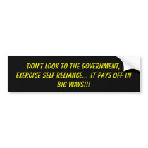 Don't look to the government,Exercise self reli... bumper stickers by jenniekurono Don't look to the government,Exercise self reli... bumper stickers