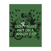 Don't Make Hay On a Windy Day postcards by IrishBlessings Don't Make Hay On a Windy Day postcards