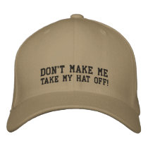 Don't make me take my hat off! embroidered hats by kakashifan09 Don't make me take my hat off! embroidered hats