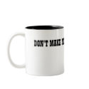 DON'T MAKE ME USE MY OPERA VOICE mugs by starwarsbaby77 DON'T MAKE ME USE MY OPERA VOICE mugs