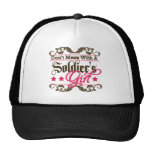 Don't Mess with a Soldier's Girl Trucker Hats