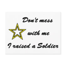 Don't mess with me I raised a Soldier postcards
