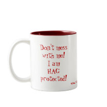 Don't mess with me Mug