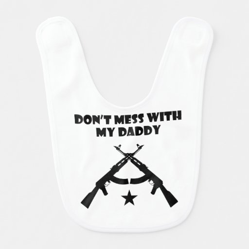 don 39 t mess with my daddy bib zazzle actual christmas sweaters