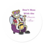 dont mess with queen bee stickers