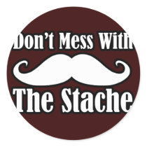 Don't Mess with the Mustache stickers by BoogieMonst Don't Mess with the Mustache stickers